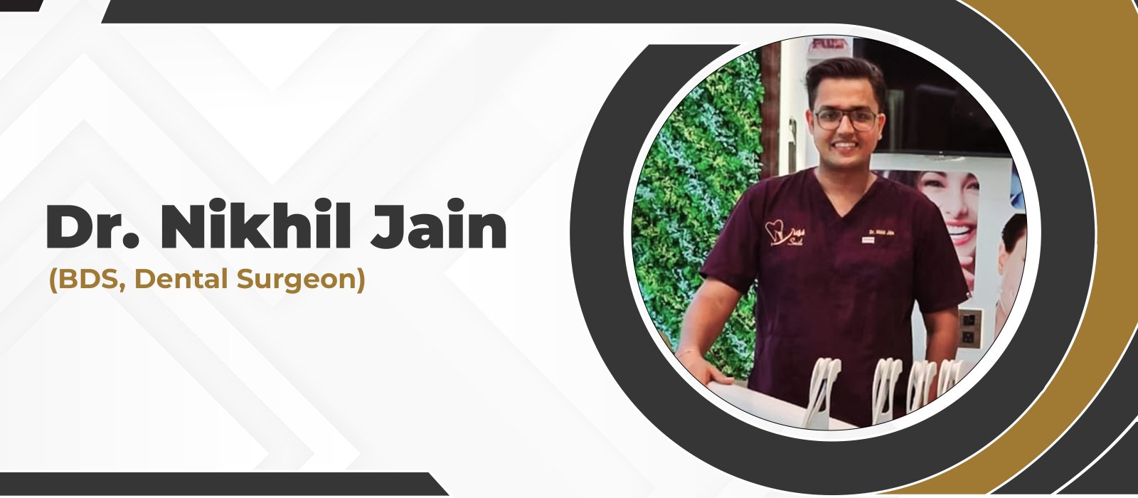 Dr.Jain Dental Care ~ Dental Clinic In Ghatkopar & Dentist In Ghatkopar